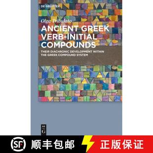 Initial Diachronic Ancient Verb System 预订 Compound Compounds Greek Within Development Their 9783110415766 the