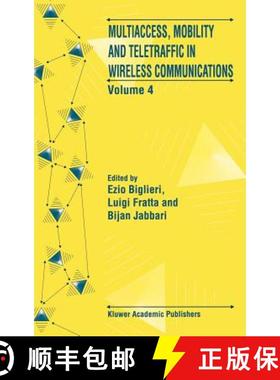 【3-4周达】Multiaccess, Mobility and Teletraffic in Wireless Communications: Volume 4 [9780792386513]