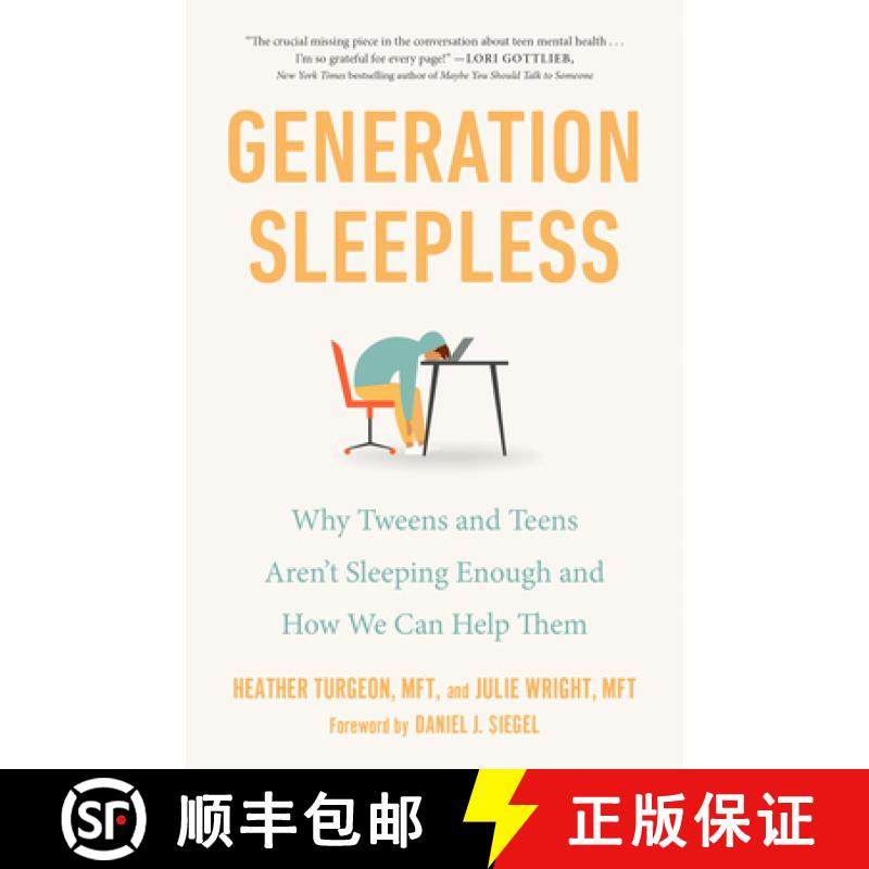 【3-4周达】Generation Sleepless: Why Tweens and Teens Aren't Sleeping Enough and How We Can Help Them [9780593542880]