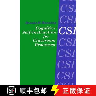 【3-4周达】精装 Cognitive Self-Instruction (Csi) for Classroom Processes [9780791404799]
