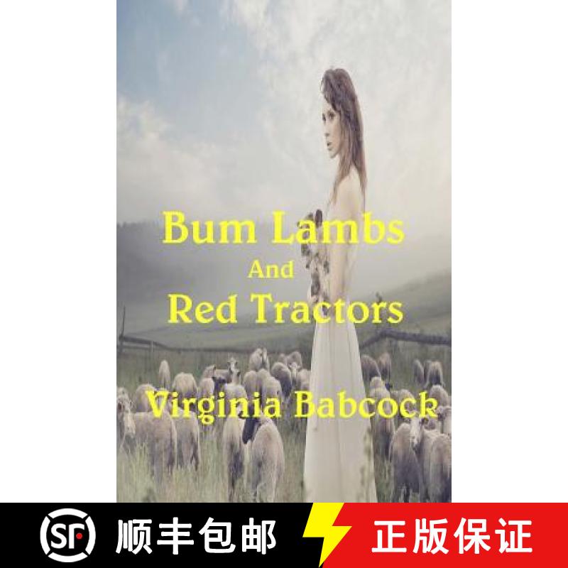 【2-3周达】Bum Lambs and Red Tractors [9781625264367]