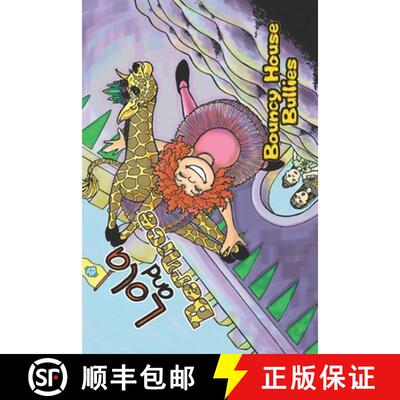 【3-4周达】Lola and Bernice: Bouncy House Bullies [9798986929538]