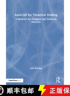 【3-4周达】AutoCAD for Theatrical Drafting: A Resource for Designers and Technical Directors [9781138578449]