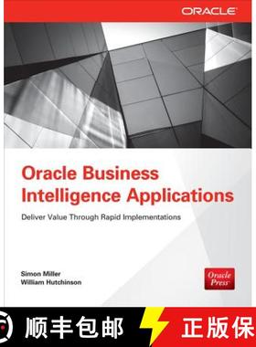 预订 Oracle Business Intelligence Applications: Deliver Value Through Rapid Implementations [9780071804141]