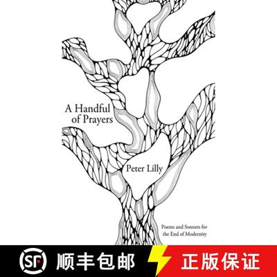 【3-4周达】A Handful of Prayers: Poems and Sonnets for the End of Modernity [9798385204373]