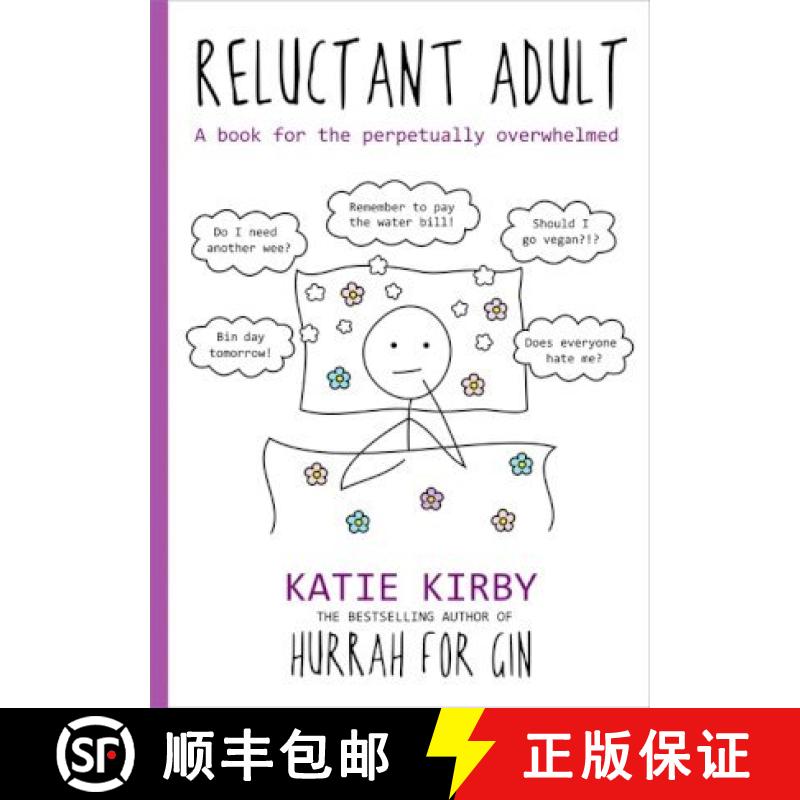 【3-4周达】Hurrah for Gin: Reluctant Adult: A book for the perpetually overwhelmed [9781473662056]