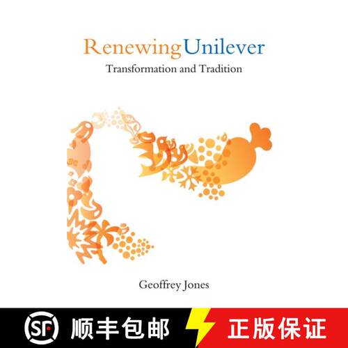 【3-4周达】精装 Renewing Unilever: Transformation and Tradition [9780199269433]