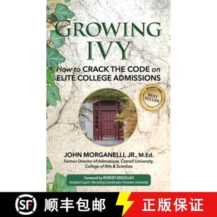 Ivy Crack Growing College 9781735681788 Elite How 4周达 Code the Admissions