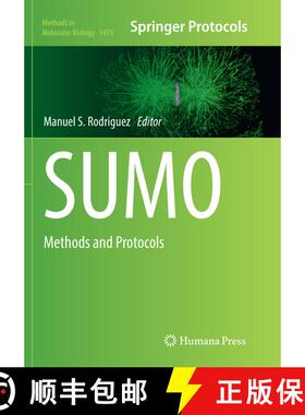 【3-4周达】SUMO : Methods and Protocols (Softcover reprint of the original 1st ed. 2016) (Softcover r... [9781493981755]