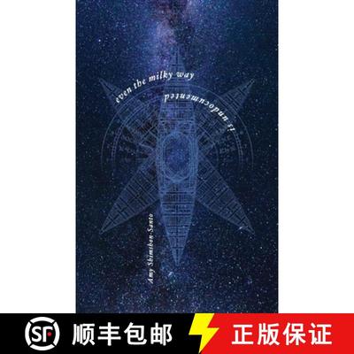 【3-4周达】Even the Milky Way is Undocumented [9781950730292]
