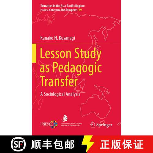 【3-4周达】Lesson Study as Pedagogic Transfer : A Sociological Analysis [9789811959301]