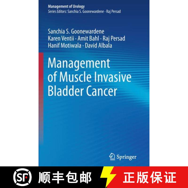 【3-4周达】Management of Muscle Invasive Bladder Cancer [9783030579173]