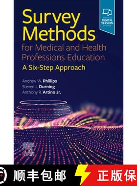 【3-4周达】Survey Methods for Medical and Health Professions Education: A Six-Step Approach [9780323695916]