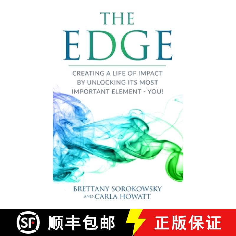 【3-4周达】The Edge: Creating a Life of Impact by Unlocking its Most Important Element - You! [9781775160540]