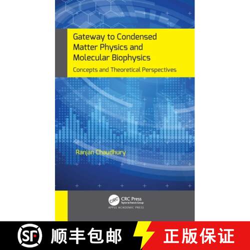 【3-4周达】Gateway to Condensed Matter Physics and Molecular Biophysics: Concepts and Theoretical Per... [9781774638057]