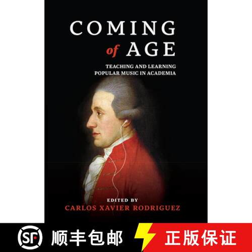 【3-4周达】精装 Coming of Age – Teaching and Learning Popular Music in Academia [9781607853831]