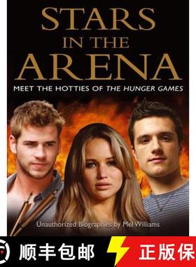 【3-4周达】Stars in the Arena: Meet the Hotties of the Hunger Games [9781442453630]