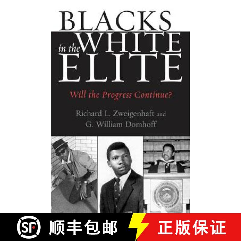 【3-4周达】Blacks in the White Elite: Will the Progress Continue? [9780742516212]