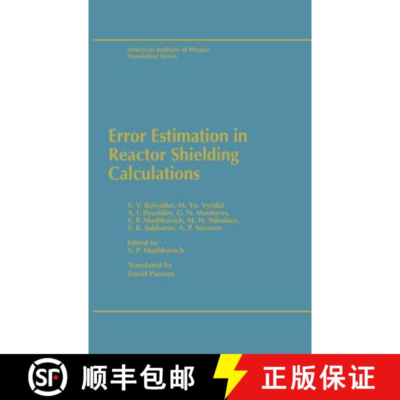 【3-4周达】Error Estimation in Reactor Shielding Calculations [9780883185360]