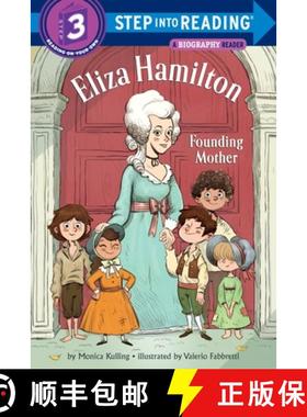 【3-4周达】Eliza Hamilton: Founding Mother: Founding Mother [9781524772321]