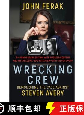 【3-4周达】Wrecking Crew: Demolishing the Case Against Steven Avery [9781960332622]
