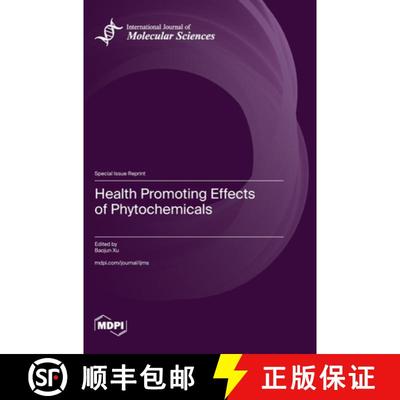 【2-3周达】Health Promoting Effects of Phytochemicals [9783036587776]