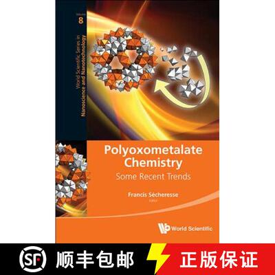 【3-4周达】精装 Polyoxometalate Chemistry: Some Recent Trends [9789814458979]