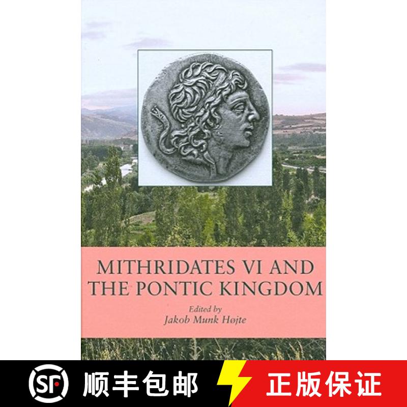 【3-4周达】Mithridates VI and the Pontic Kingdom [9788779344433]
