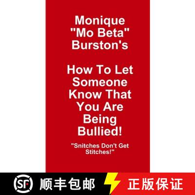 【3-4周达】How To Let Someone Know That You Are Being Bullied! [9780989005203]
