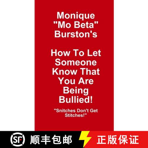 【3-4周达】How To Let Someone Know That You Are Being Bullied! [9780989005203]