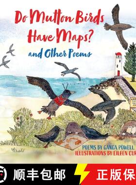 【3-4周达】Do Mutton Birds Have Maps: and Other Poems [9780645029611]