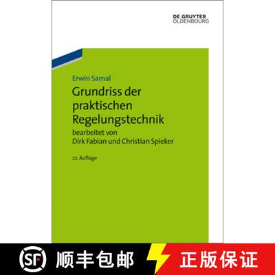 【3-4周达】精装 Grundriss der praktischen Regelungstechnik [9783486712902]