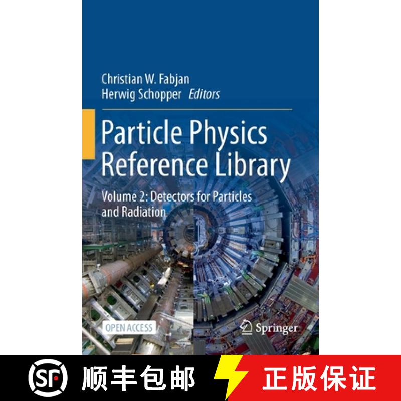 【3-4周达】Particle Physics Reference Library : Volume 2: Detectors for Particles and Radiation [9783030353209]