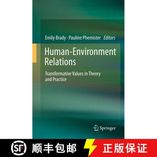 【3-4周达】Human-Environment Relations : Transformative Values in Theory and Practice [9789401781633]