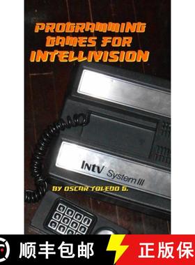【3-4周达】Programming Games for Intellivision [9781387961443]