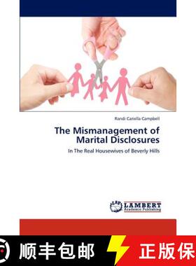 预订 The Mismanagement of Marital Disclosures [9783659277931]