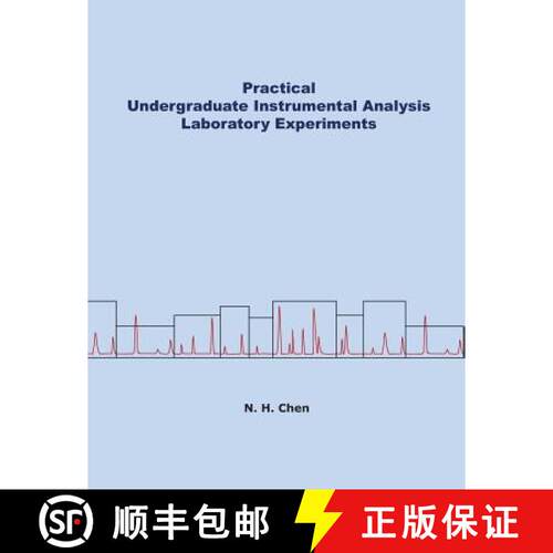 【3-4周达】Practical Undergraduate Instrumental Analysis Laboratory Experiments [9780615742526]