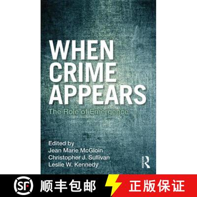 【3-4周达】When Crime Appears: The Role of Emergence [9780415883054]