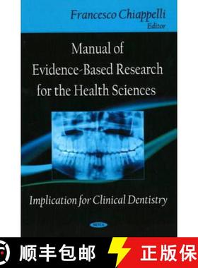 【3-4周达】Manual of Evidence-Based Research for the Health Sciences: Implication for Clinical Dentistry [9781600218859]
