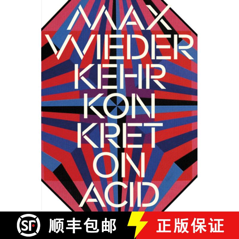 【3-4周达】Max Wiederkehr – Konkret on Acid [9783907236727]