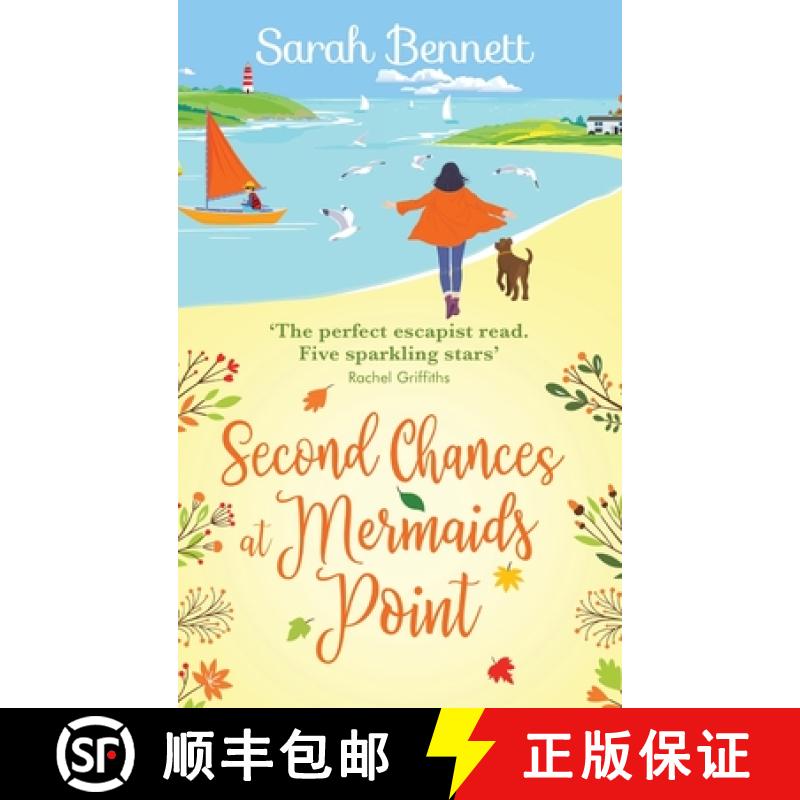 【3-4周达】Second Chances at Mermaids Point: A brand new warm, escapist, feel-good read from Sarah Be... [9781802808711]