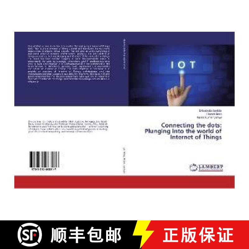 预订 Connecting the dots: Plunging into the world of Internet of Things [9783330088917]