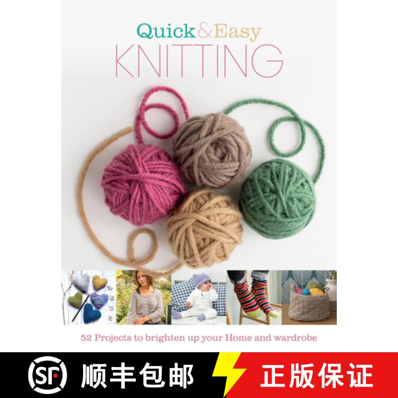 【2-3周达】Quick and Easy Knitting: 52 Projects to Brighten Up Your Home and Wardrobe [9781915343444]