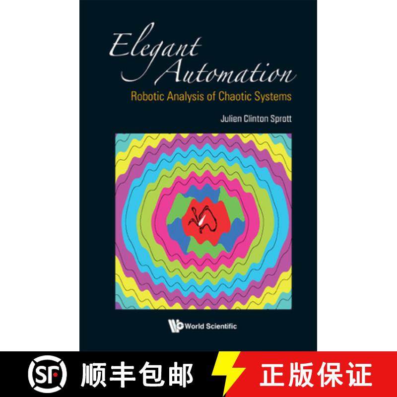 【3-4周达】Elegant Automation: Robotic Analysis of Chaotic Systems [9789811277511]
