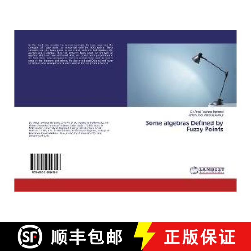 预订 Some algebras Defined by Fuzzy Points [9786202050159]