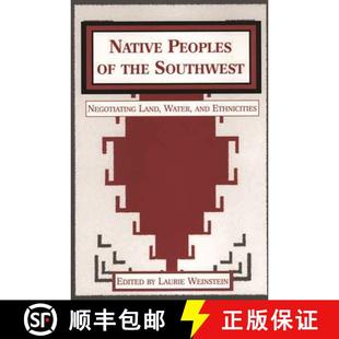 Native 9780897899048 Ethnicities Negotiating 4周达 Land Peoples and the Water Southwest