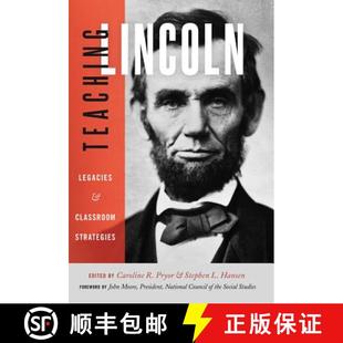 Legacies and Classroom 预订 9781433121265 Lincoln Strategies Teaching