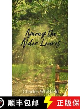 预订 Among the Alder Leaves [9781805673521]