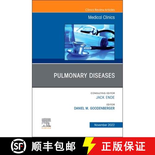 【3-4周达】精装 Pulmonary Diseases, an Issue of Medical Clinics of North America: Volume 106-6 [9780323938631]