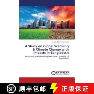 Global Climate Bangladesh 预订 Warming Study with Change 9783659426735 Impacts